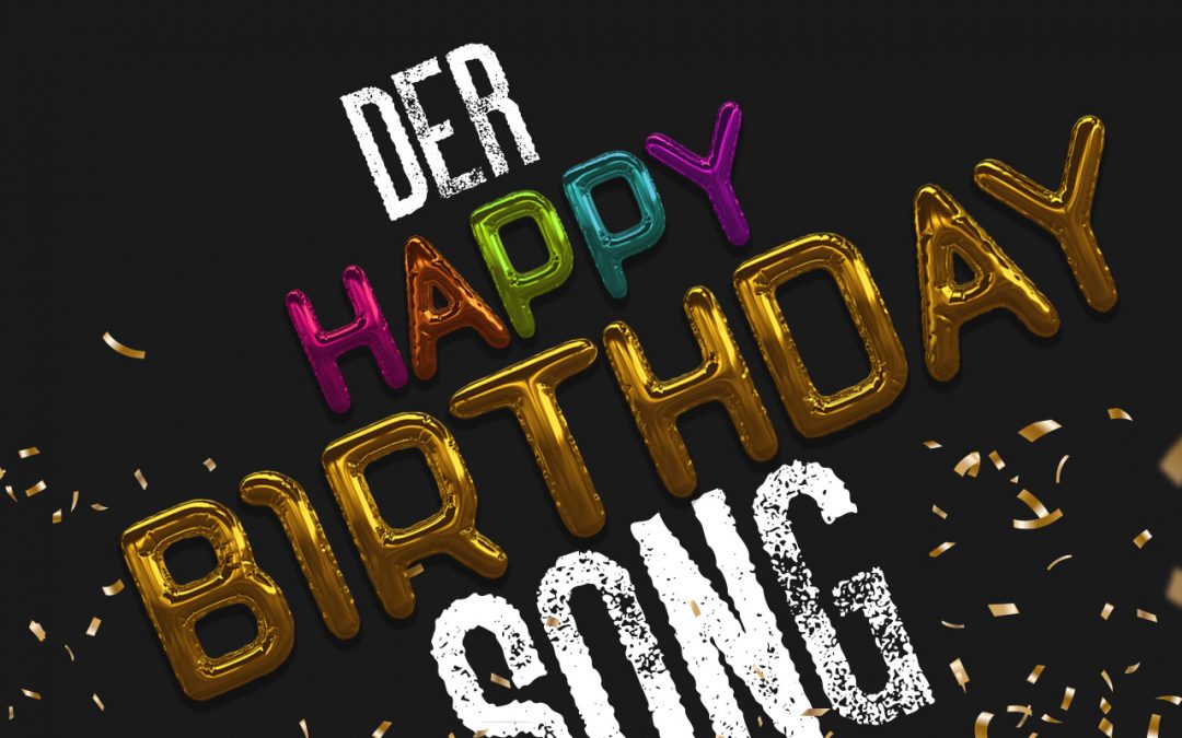 Der Happy Birthday Song